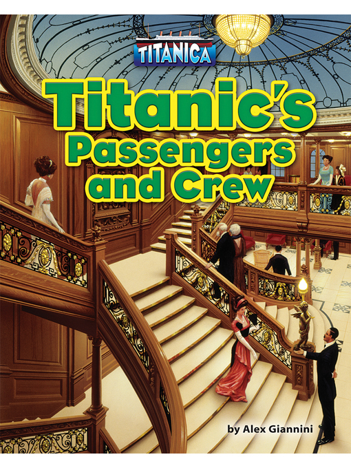 Title details for Titanic's Passengers and Crew by Alex Giannini - Available